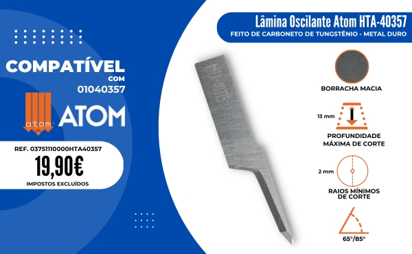 L&acirc;mina Atom 01040357 / HTA-40357 / compat&iacute;vel com a m&aacute;quina de corte automatizada Atom